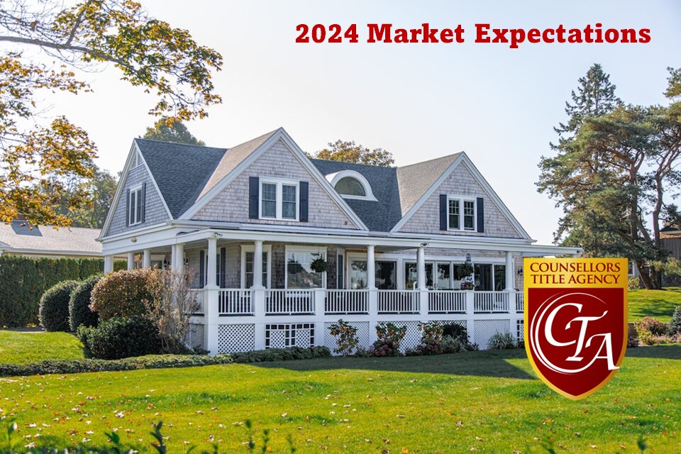 Large house with '2024 Market Expectations' text and a real estate logo.